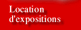 Locations d'expositions