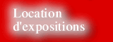 Locations d'expositions